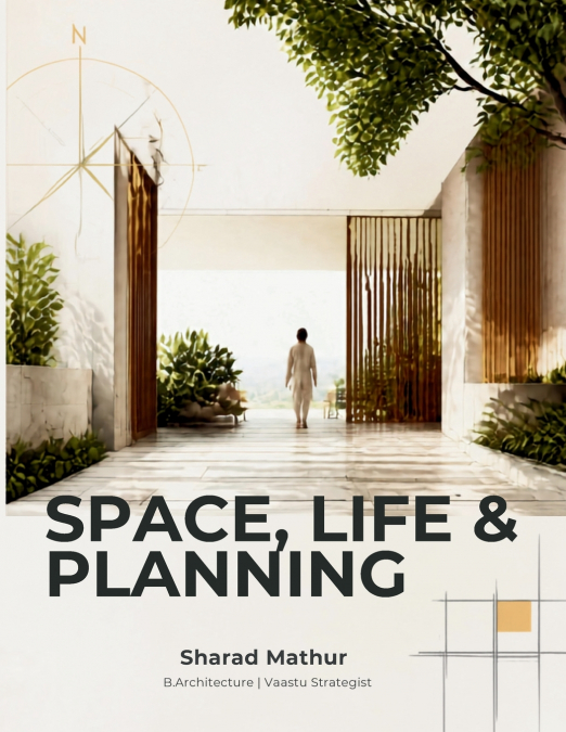 Space, Life and Planning