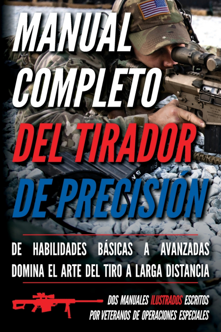Manual completo del tirador de precisión