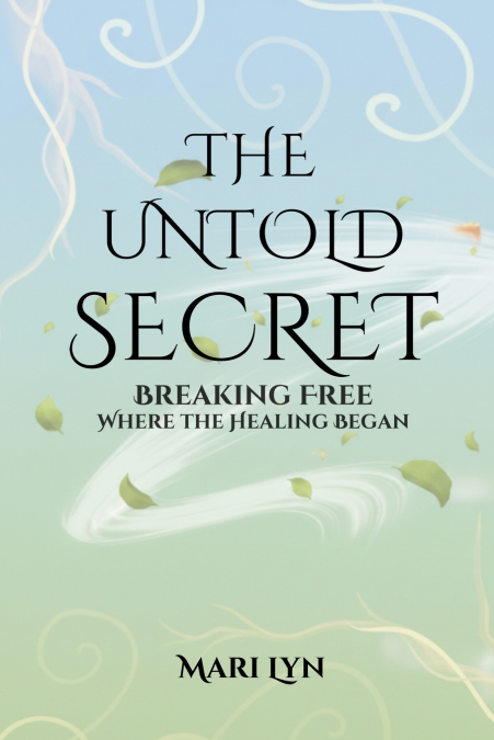 The Untold Secret