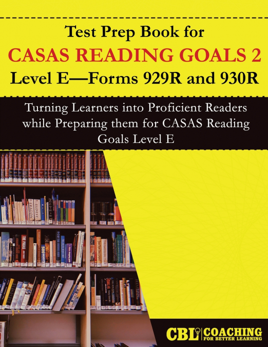 Test Prep Book for CASAS Reading Goals 2  Level E-Forms 929R and 930R