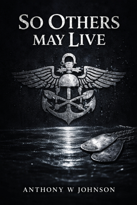 SO OTHERS MAY LIVE