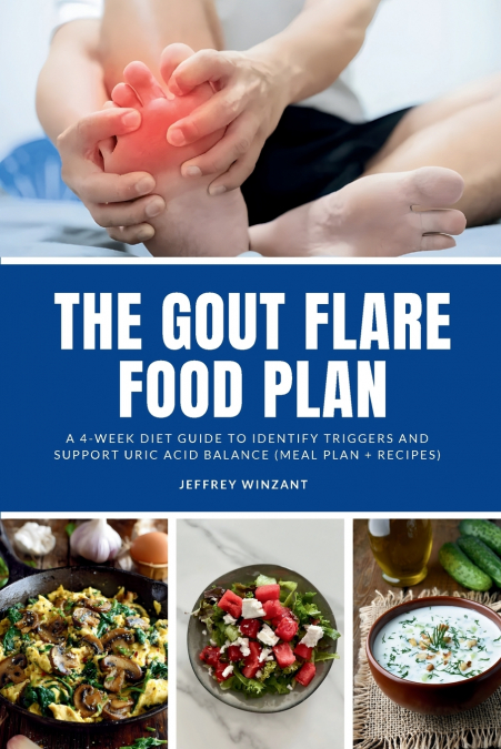 The Gout Flare Food Plan