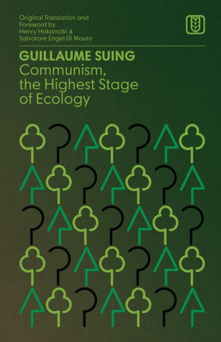Communism, the Highest Stage of Ecology