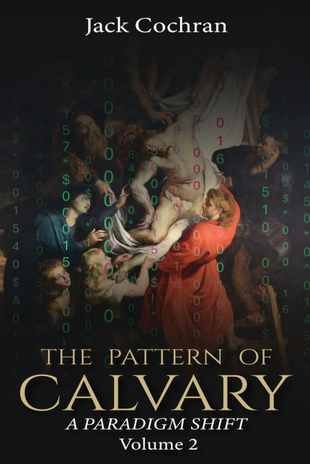 The Pattern of Calvary