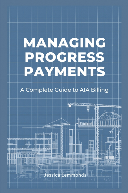 Managing Progress Payments