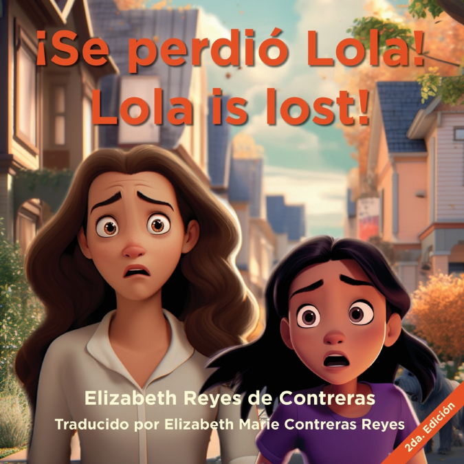 ¡Se perdió Lola!  Lola is Lost!