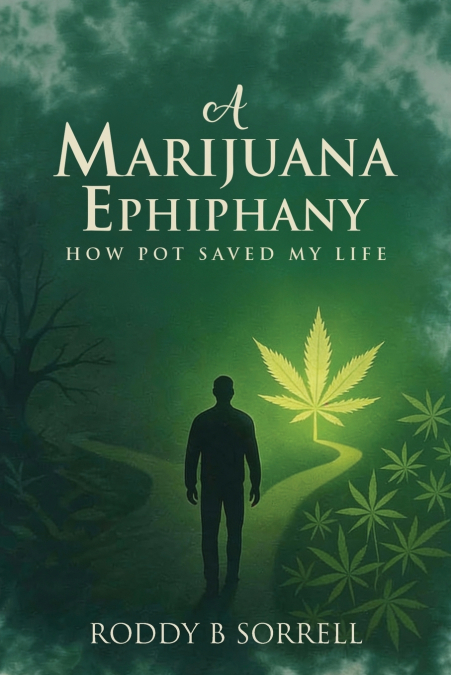 A Marijuana Epiphany