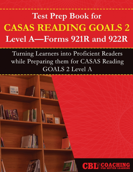 Test Prep Book for CASAS Reading GOALS 2  Level A, Forms 921R and 922R