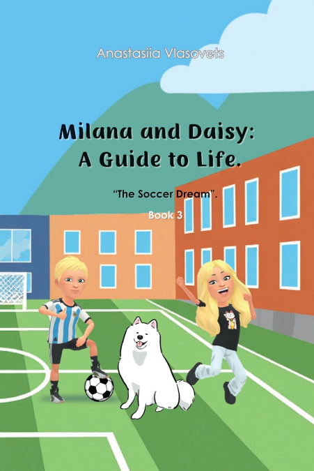 Milana and Daisy