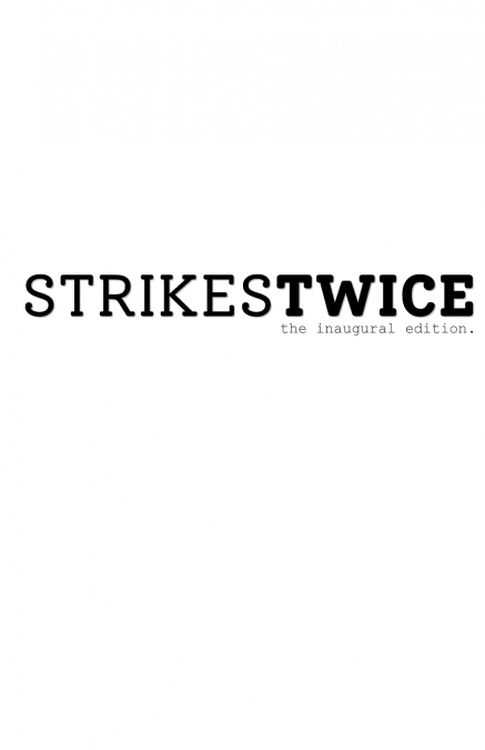Strikes Twice