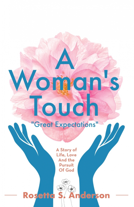 A Woman’s Touch