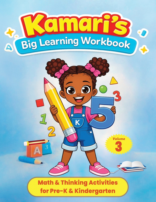 Kamari’s Big Learning Workbook Volume 3 Math