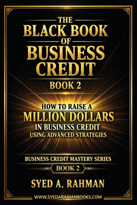 THE BLACK BOOK OF BUSINESS CREDIT BOOK 2