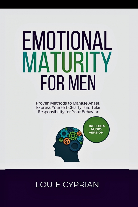 Emotional Maturity for Men