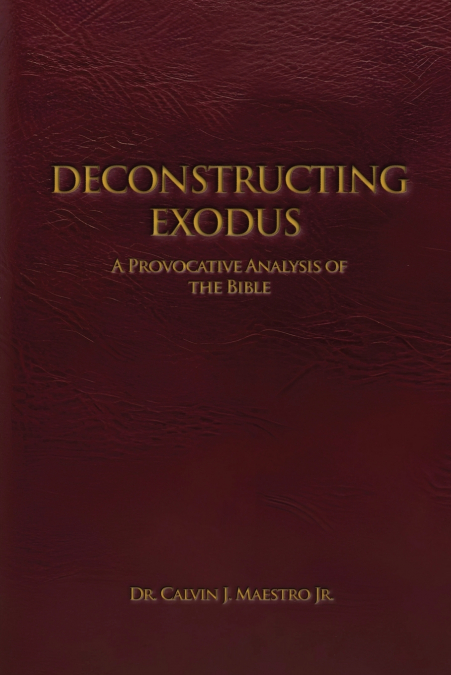 DECONSTRUCTING  EXODUS