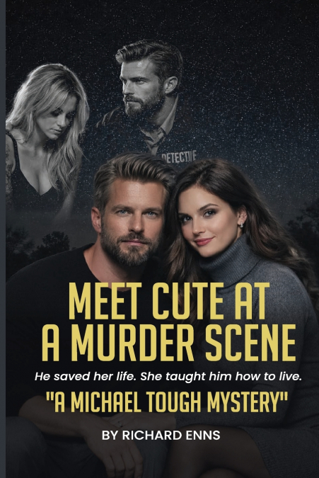 MEET CUTE AT A MURDER SCENE