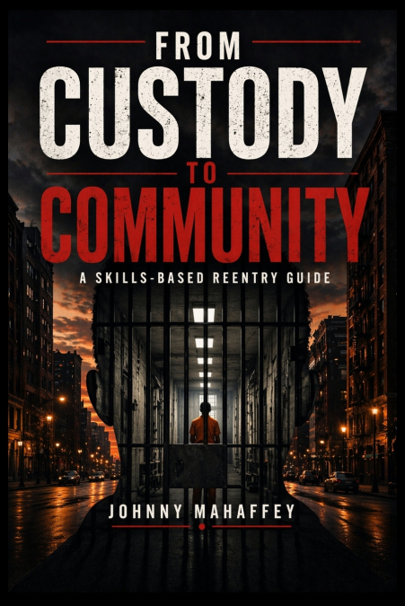 From Custody to Community