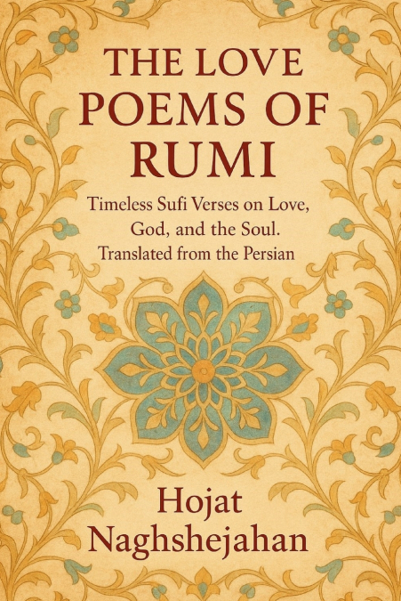 The Love Poems of Rumi