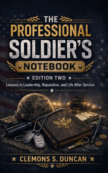 The Professional Soldier’s Notebook