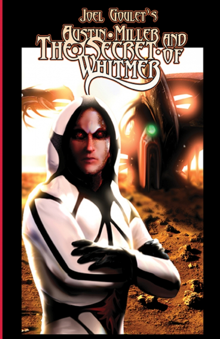Austin Miller and the Secret of Whitmer