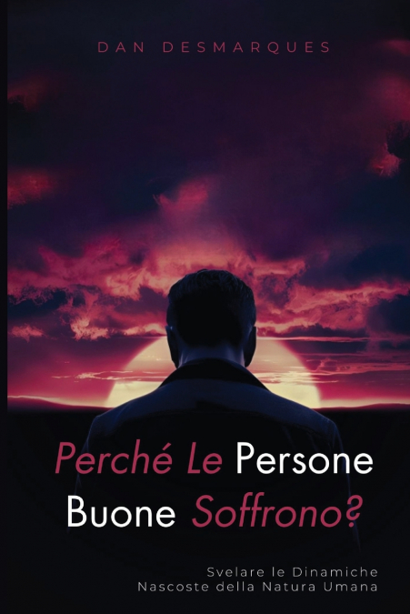 Perché Le Persone Buone Soffrono?