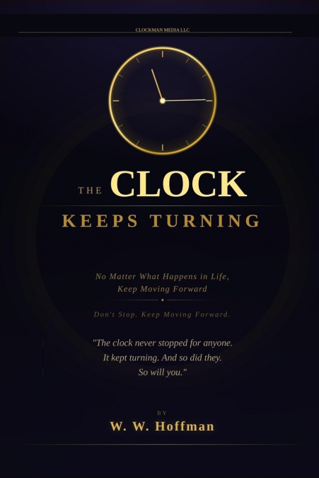 The Clock Keeps Turning