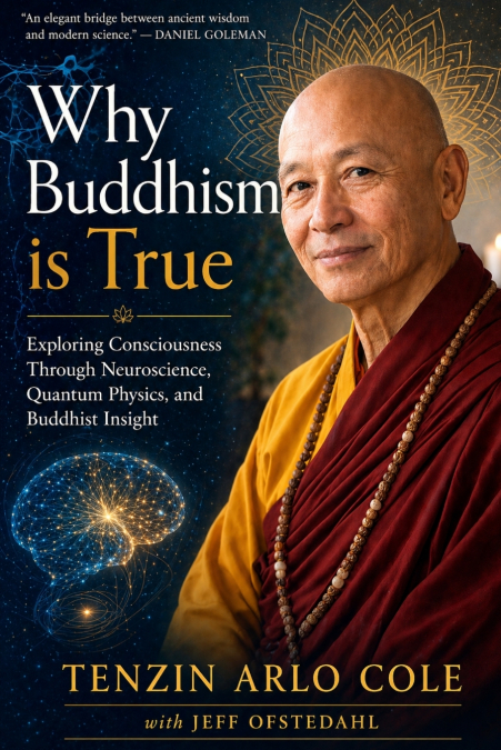 Why Buddhism Is True