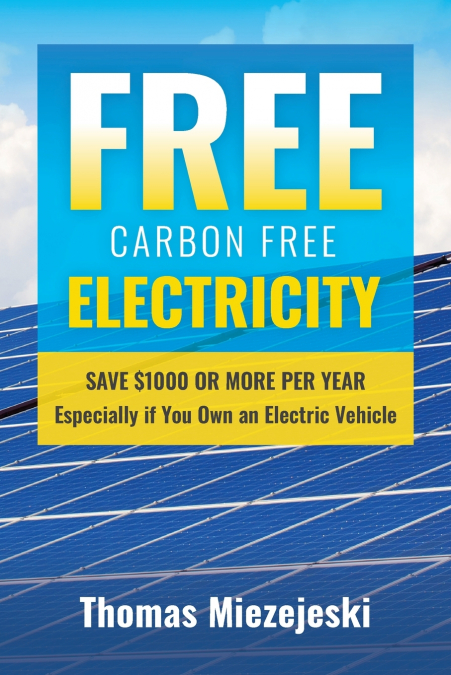 Free Carbon Free Electricity