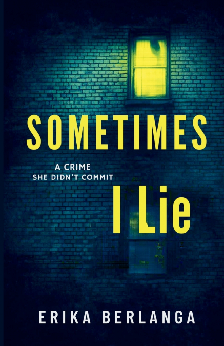 Sometimes I Lie