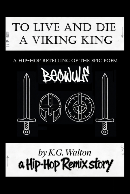 To Live and Die a Viking King
