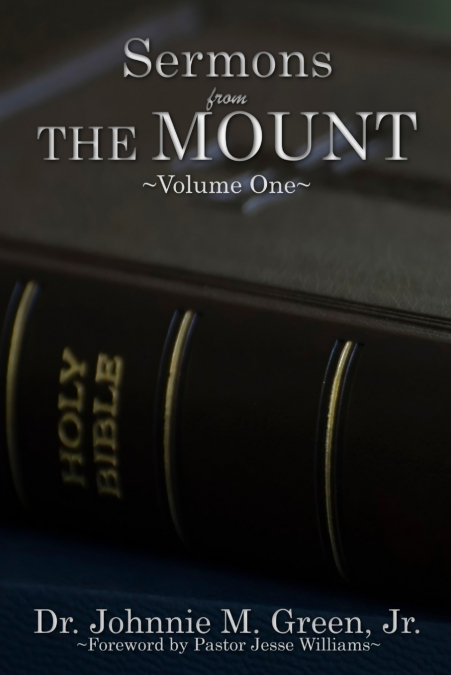 SERMONS FROM THE MOUNT - Volume One