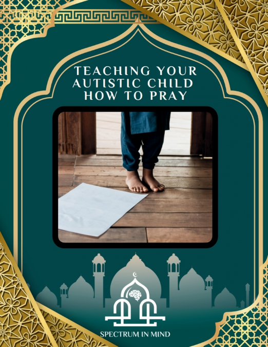 TEACHING YOUR AUTISTIC CHILD HOW TO PRAY