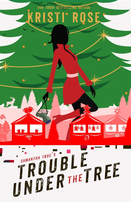 Samantha True’s Trouble Under the Tree