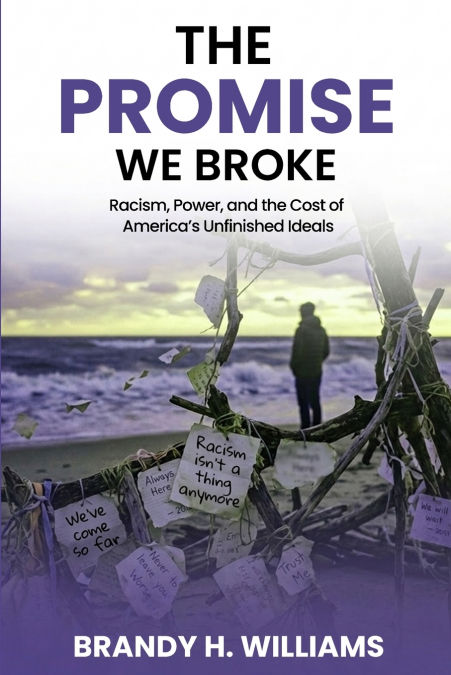 The Promise We Broke