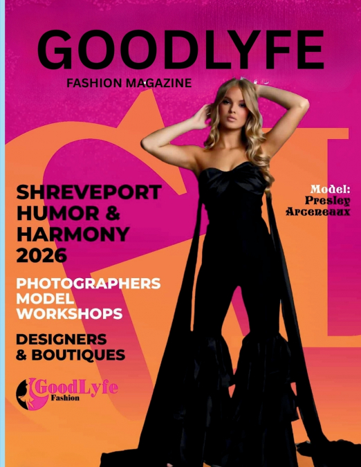 Goodlyfe Fashion Magazine