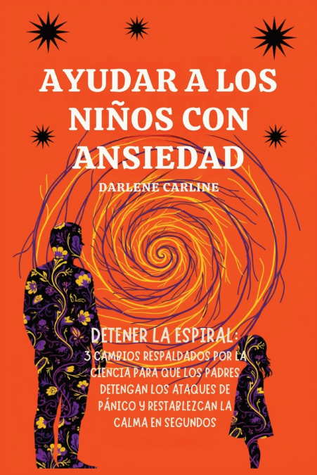 Ayudar A Los Niños Con Ansiedad
