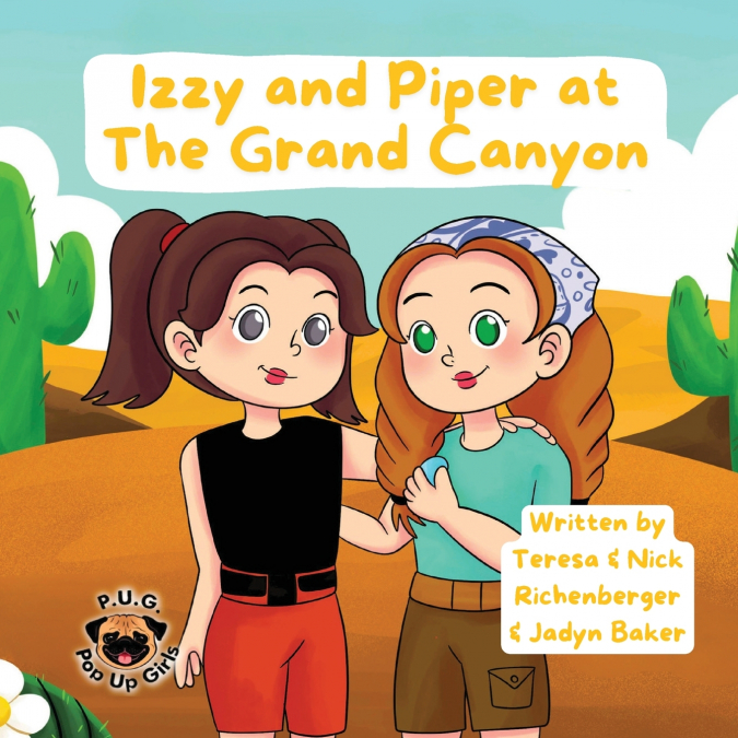 Izzy and Piper at The Grand Canyon