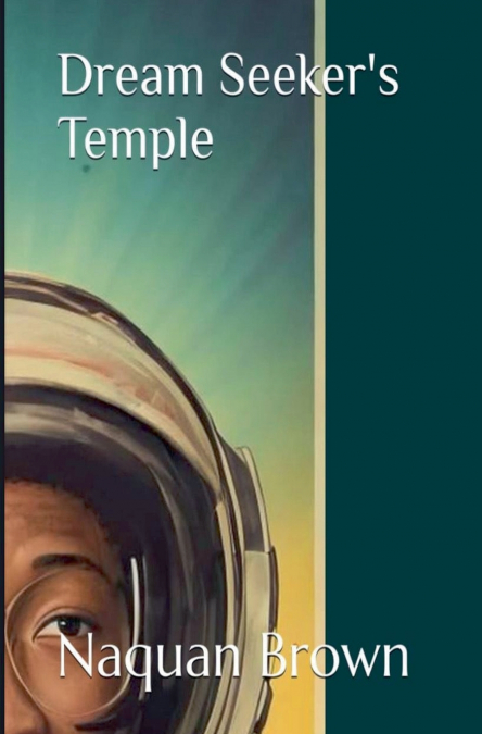 Dream Seeker’s Temple
