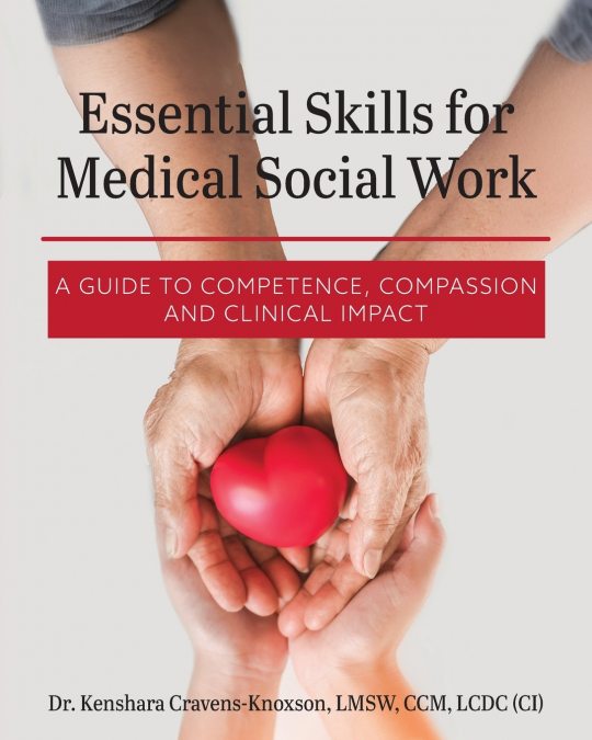 Essential Skills for Medical Social Work