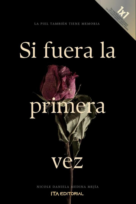 Si fuera la primera vez