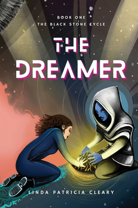 The Dreamer (The Black Stone Cycle Book One)