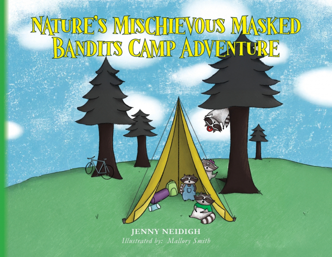Nature’s Mischievous Masked Bandits Camp Adventure