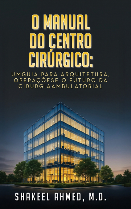 O Manual do Centro Cirúrgico