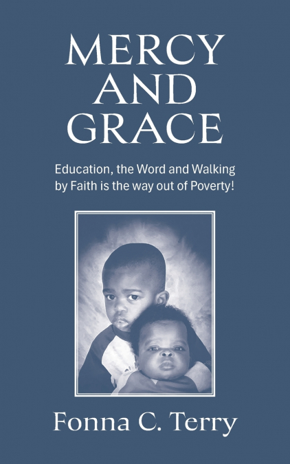 MERCY AND GRACE
