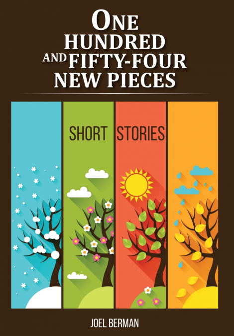 One Hundred and Fifty-Four New Pieces