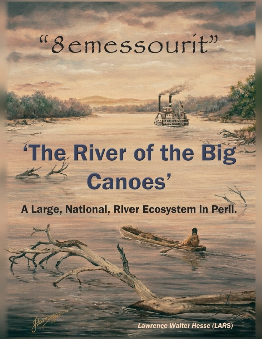 '8emessourit' ’The River of the Big Canoes’