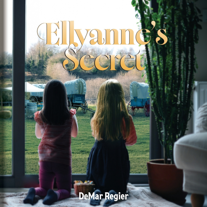 Ellyanne’s Secret
