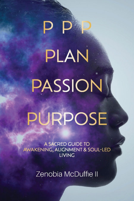 PPP Plan, Passion, Purpose