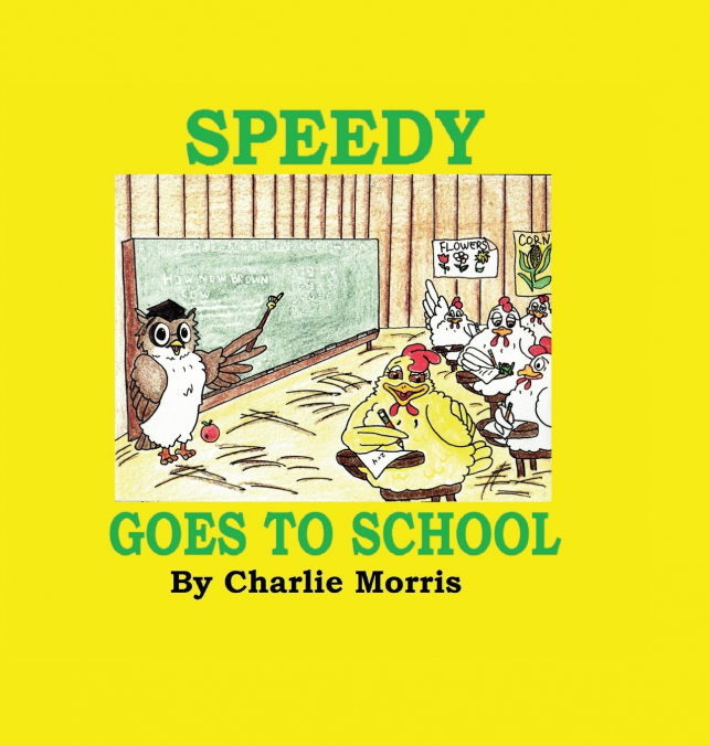 Speedy Goes to School