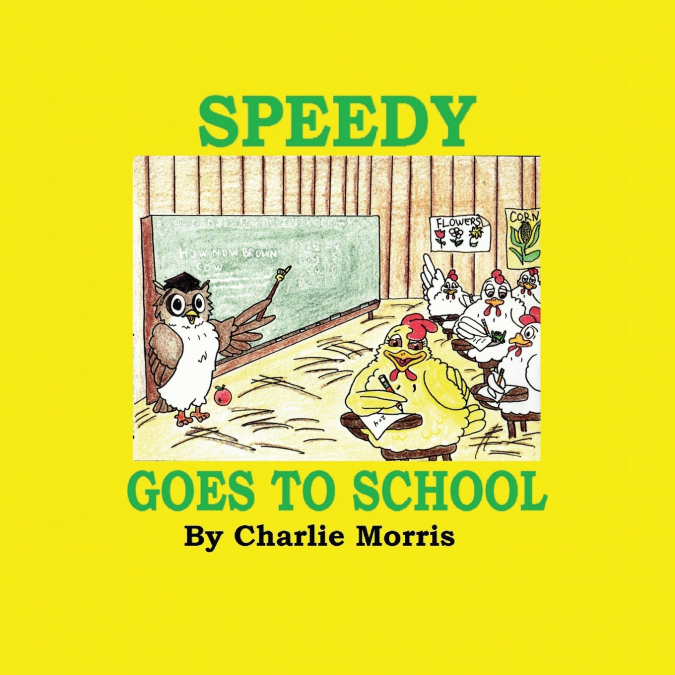 Speedy Goes to School